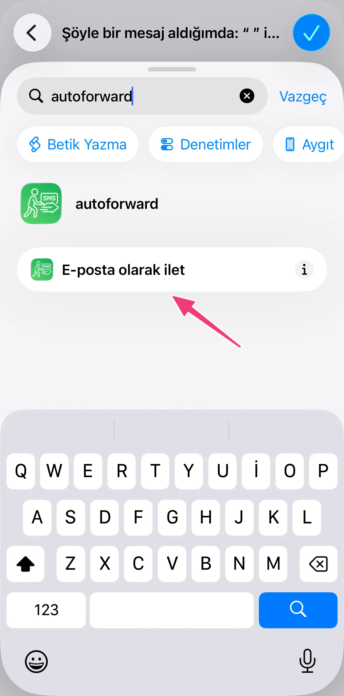 Ekran görüntüsü: autoforward işlemleri