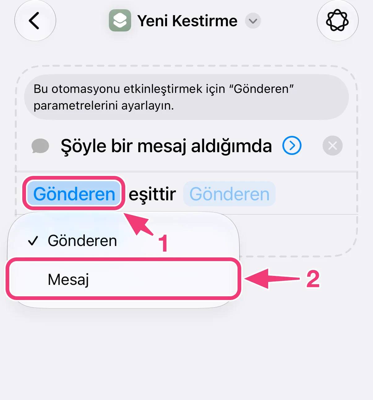Ekran görüntüsü: koşulu Mesaj olarak değiştirme